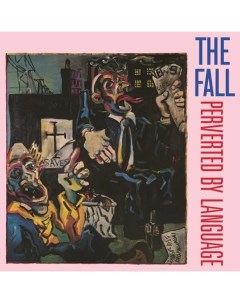 Fall Perverted By Language LP Music on vinyl