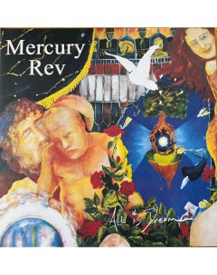 Mercury Rev All Is Dream Remastered Gatefold 2LP Iao