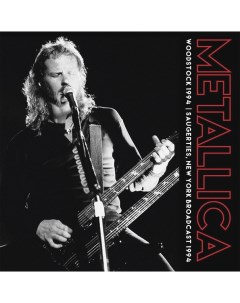Metallica Woodstock 1994 Saugerties New York Broadcast 1994 2 Parachute recording company