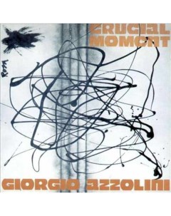 Giorgio Azzolini Crucial Moment LP Bmg