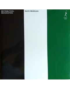 Nate Morgan Retribution Reparation LP Pure pleasure