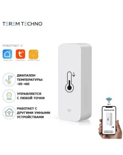 Умный WiFi датчик температуры и влажности Terem Тechno дистанционное управление Terem techno