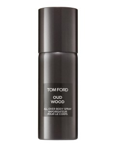 Oud Wood спрей для тела 150мл Tom ford