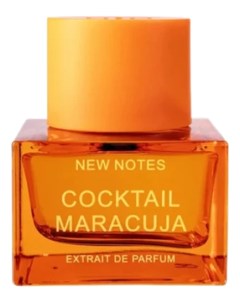Cocktail Maracuja духи 50мл New notes