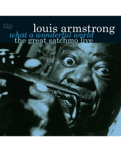 Louis Armstrong What A Wonderful World The Great Satchmo Live LP Мистерия звука