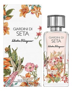 Giardini Di Seta парфюмерная вода 100мл Salvatore ferragamo
