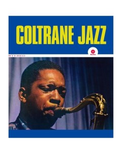 Виниловая пластинка John Coltrane Coltrane Jazz LP Республика