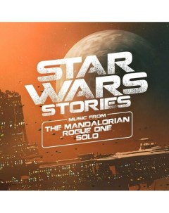 Виниловая пластинка Various Artists Star Wars Stories Music From The Mandalorian Rogue One Solo Blue Республика
