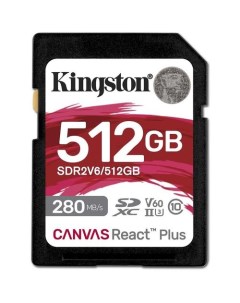 Карта памяти SDXC UHS II Canvas React Plus 512 ГБ 280 МБ с Class 10 SDR2V6 512GB 1 шт без адаптера Kingston