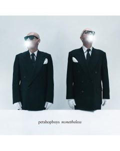 Виниловая пластнка Pet Shop Boys Nonetheless LP Республика