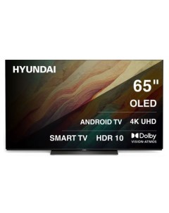 65 Телевизор H LED65OBU7700 OLED 4K Ultra HD черный СМАРТ ТВ Android TV Hyundai