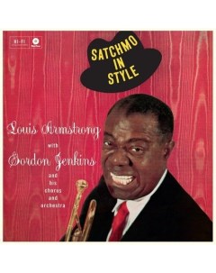 Виниловая пластинка Louis Armstrong Satchmo In Style LP Республика