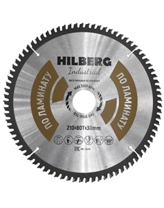 Диск пильный Industrial Ламинат HL210, 210*30*80Т Hilberg