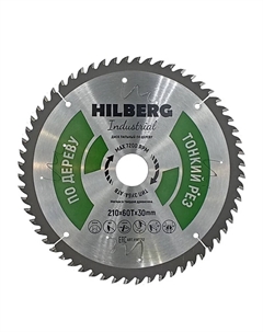 Диск пильный Industrial HWT212, Дерево, тонкий рез, 210*30*60Т Hilberg