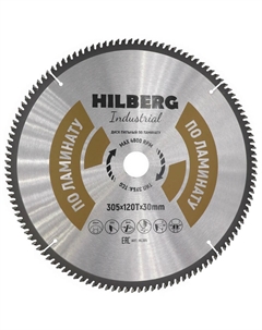 Диск пильный Industrial Ламинат HL305, 305*30*120Т Hilberg