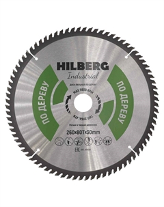 Диск пильный industrial HW261, дерево, 260*30*80Т Hilberg