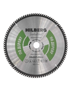 Диск пильный Industrial HW317, дерево, 315*30*100Т Hilberg