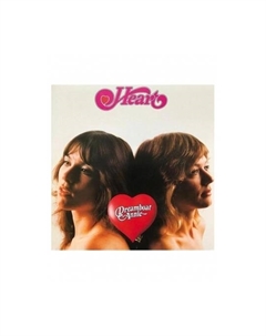 Heart - Dreamboat Annie (0602547857811) виниловая пластинка Capitol records