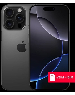 Смартфон Apple iPhone 16 Pro Max 1Tb eSIM + SIM Black Titanium