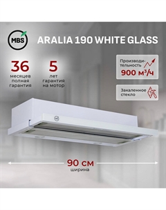 Кухонная вытяжка встраиваемая MBS Aralia 190 Glass 90 см белая Mbs