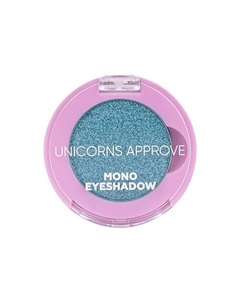 Тени для век Mono Eyeshadow Unicorns approve