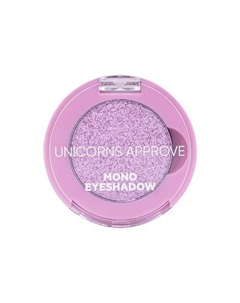 Тени для век Mono Eyeshadow Unicorns approve