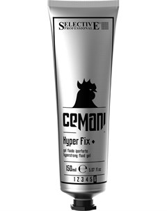 Гель флюид жидкий сверхсильной фиксации для волос для мужчин CEMANI Hyper Fix 150 мл Selective professional