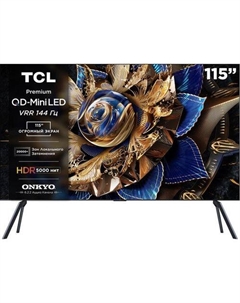 115" Телевизор TCL 115X955 QD-Mini LED QLED, 4K Ultra HD, черный, СМАРТ ТВ, Google TV Tcl
