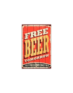 Картина на дереве Free Beer Tomorrow 100х150 см Дом корлеоне