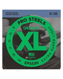 Струны для электрогитар D'ADDARIO EPS530 PROSTEELS EXTRA-SUPER LIGHT 08-38 D`addario