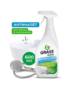 Gloss Антиналет чистящее средство для ванной комнаты 600 Grass
