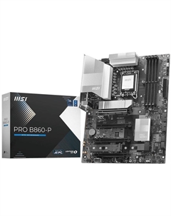 Материнская плата ATX PRO B860-P (LGA1851, B860, 4*DDR5 (8800), 4*PCIe, 3*M.2, 4*SATA, USB Type-C, 8*USB 3.2, 8*USB 2.0, DP, HDMI) RTL Msi