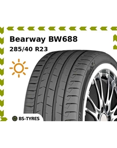 Летние шины Bearway BW688 285/40 R23 111W