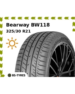 Летние шины Bearway BW118 325/30 R21 104W