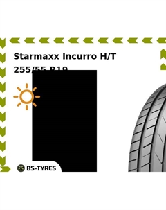 Летние шины Starmaxx Incurro H/T 255/55 R19 111V
