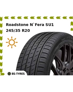 Летние шины Roadstone N`Fera SU1 245/35 R20 95Y