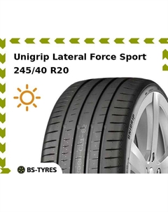 Летние шины Unigrip Lateral Force Sport 245/40 R20 99Y