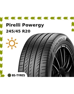 Летние шины Pirelli Powergy 245/45 R20 103V