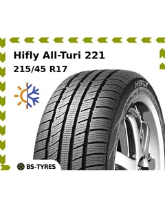 Всесезонные шины Hifly All-Turi 221 215/45 R17 91V