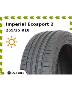 Летние шины Imperial Ecosport 2 255/35 R18 94Y