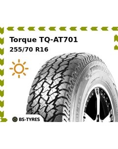 Летние шины Torque TQ-AT701 255/70 R16 111T