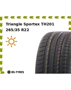 Летние шины Triangle Sportex TH201 265/35 R22 102Y