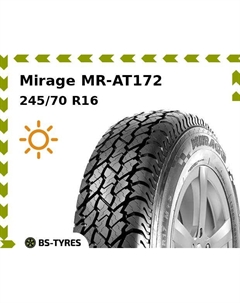 Летние шины Mirage MR-AT172 245/70 R16 107T
