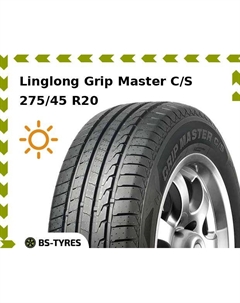 Летние шины Linglong LingLong Grip Master C/S 275/45 R20 110W