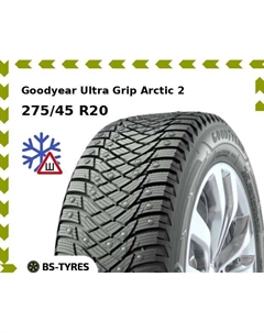Зимние шины Goodyear Ultra Grip Arctic 2 SUV 275/45 R20 110T