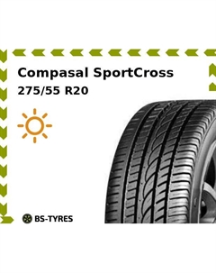 Летние шины Compasal SportCross 275/55 R20 117V