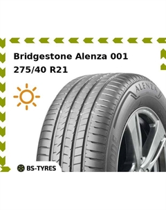 Летние шины Bridgestone Alenza 001 275/40 R21 107Y