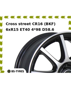 Колесный диск Cross street CR16 (BKF) 6xR15 ET40 4*98 D58.6