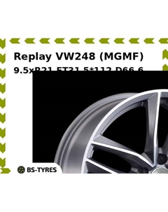 Колесный диск Replay VW248 (MGMF) 9.5xR21 ET31 5*112 D66.6