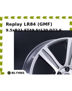 Колесный диск Replay LR84 (GMF) 9.5xR21 ET49 5*120 D72.6